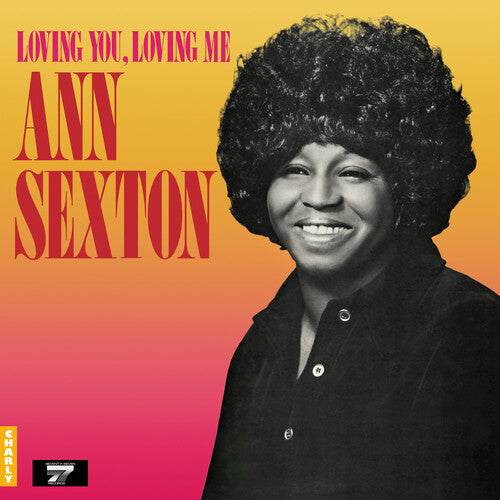 Sexton, Ann: Loving You Loving Me