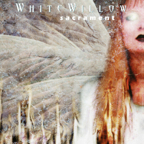 White Willow: Sacrament