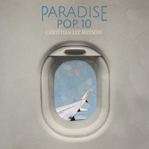 Hutson, Christian Lee: Paradise Pop. 10