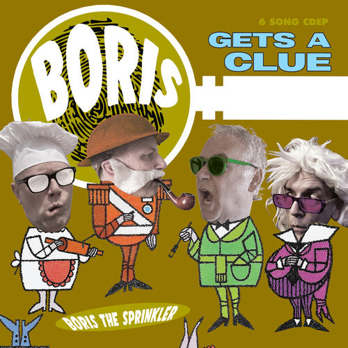 Boris the Sprinkler: Gets A Clue