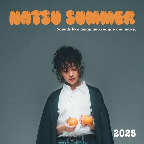 Summer, Natsu: 2025 / Kamisamaonegai