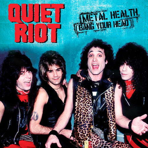 Quiet Riot: Metal Health (Bang Your Head)