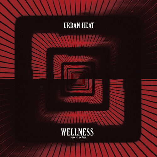 Urban Heat: Wellness