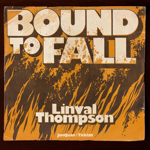 Thompson, Linval: Bound To Fall