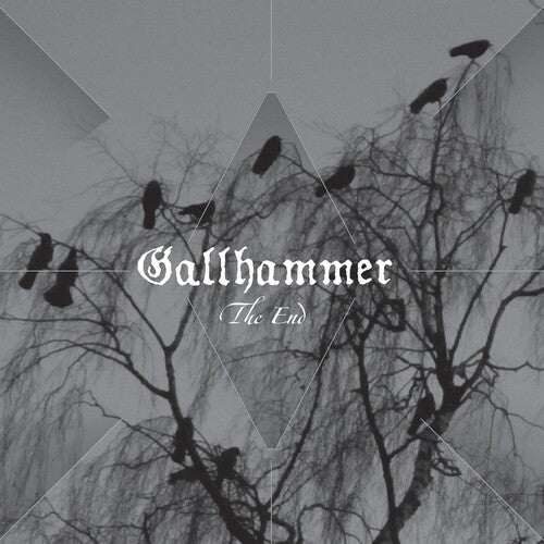 Gallhammer: The End