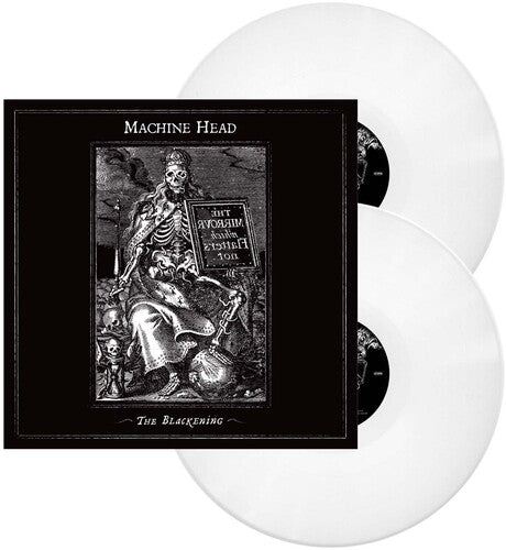 Machine Head: The Blackening - White