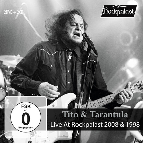 Tito & Tarantula: Live At Rockpalast 2008 & 1998