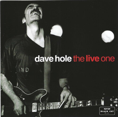 Hole, Dave: The Live One