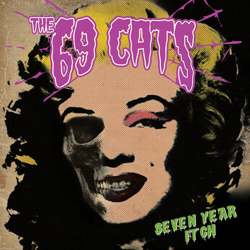 69 Cats: Seven Year Itch