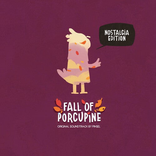 Pinsel: Fall Of Porcupine (Original Soundtrack)