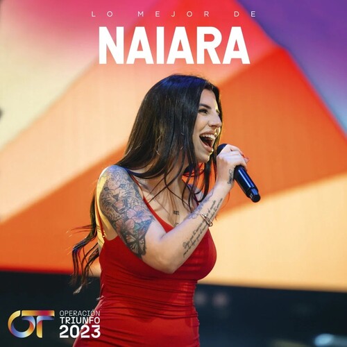 Naiara: Lo Mejor De Naiara