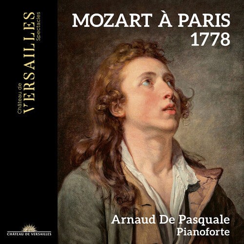 Albanese / Mozart / De Pasquale: Mozart a Paris 1778