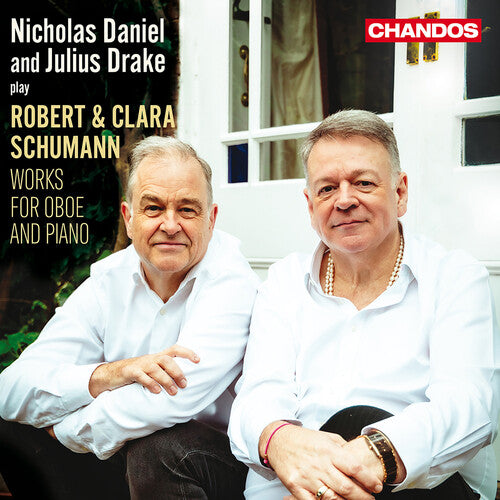 Schumann / Drake / Daniel: Robert & Clara Schumann: Works for Oboe & Piano