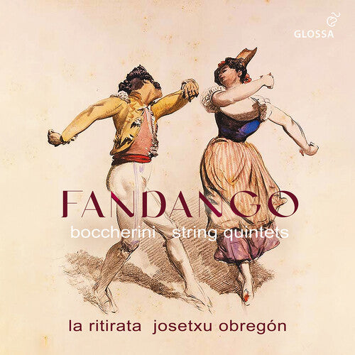 Boccherini / Obregon: Boccherini: Fandango - String Quintets