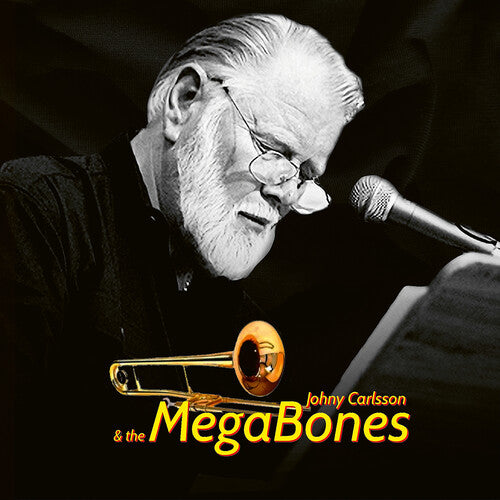 Carlsson, Johny & the Megabones: Johny Carlsson & the Megabones