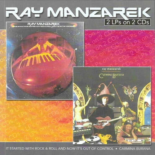 Manzarek, Ray: It Started With Rock And Roll-Carmina Burana