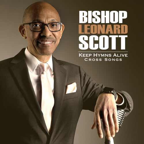 Scott, Leonard: Keep Hymns Alive Cross Songs