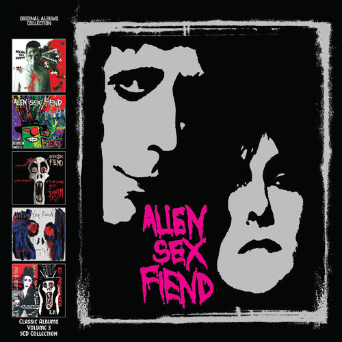 Alien Sex Fiend: Classic Albums Volume 3: The 13th Moon Recordings