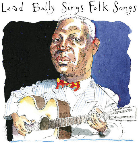 Lead Belly: Sings Folk Songs