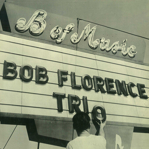 Bob Florence Trio: Meet The Bob Florence Trio