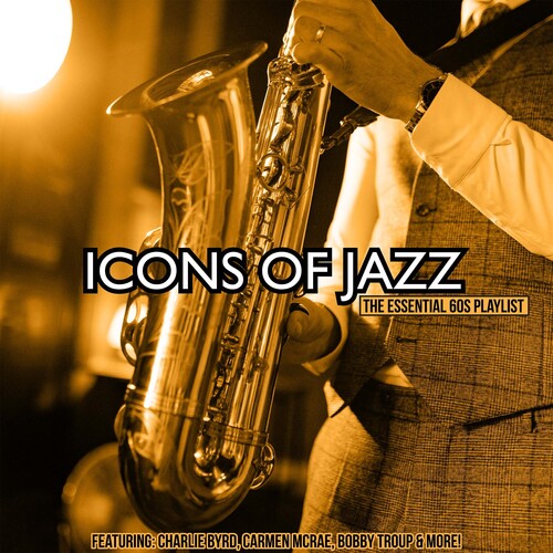 Icons of Jazz / Various: Icons of Jazz: The Essential 60s Playlist (Various Artists)