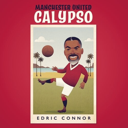 Connor, Edric: Manchester United Calypso