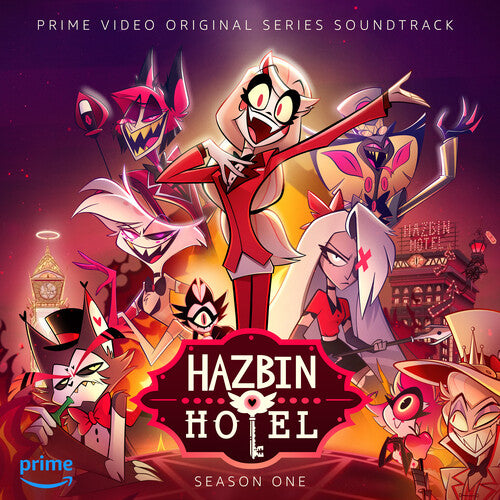 Hazbin Hotel - O.S.T.: Hazbin Hotel (Original Soundtrack)