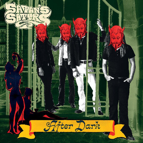 Satan's Satyrs: After Dark