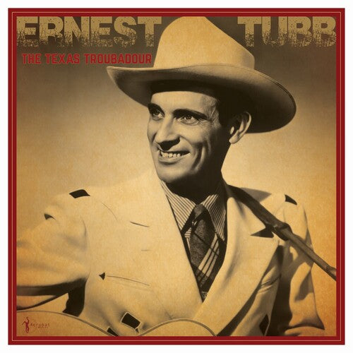 Tubb, Ernest: The Texas Troubadour: Best Of 1941-50