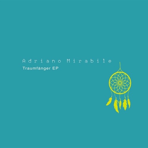 Mirabile, Adriano: Traumfanger