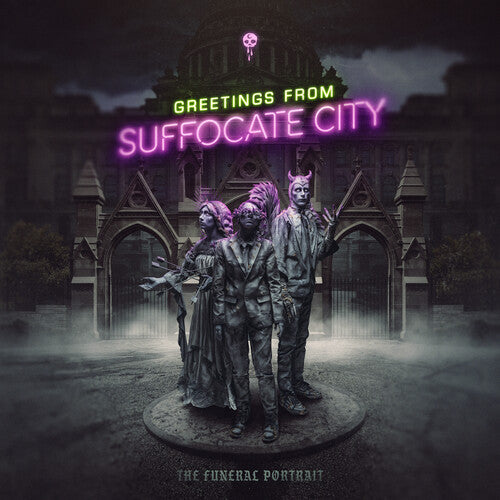 Funeral Portrait: Greetings From Suffocate City