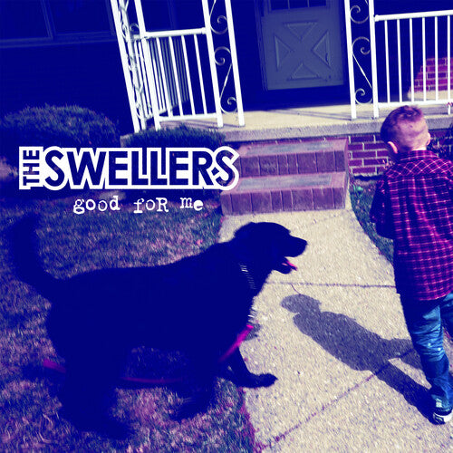 Swellers: Good for Me - Blue