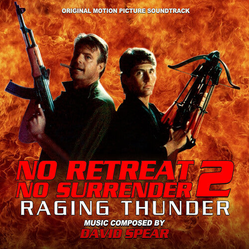 Spear, David: No Retreat, No Surrender 2: Raging Thunder