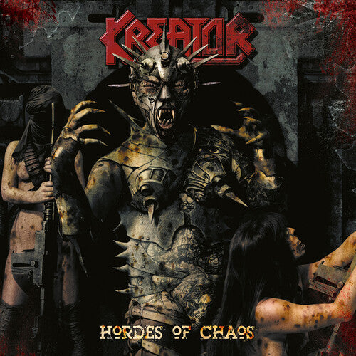 Kreator: Hordes of Chaos