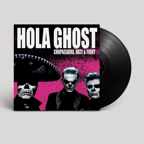 Hola Ghost: Chupacabra Hate & Fight