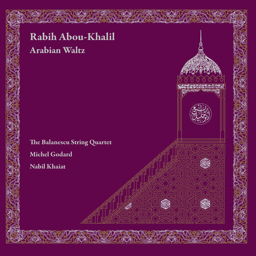 Abou-Khalil, Rabih & the Balanescu Quartet: Arabian Waltz