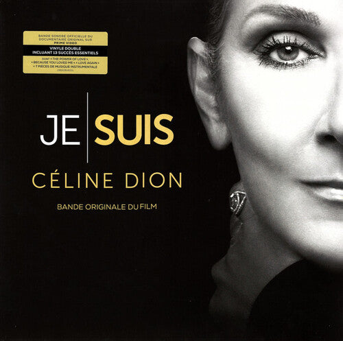 Dion, Celine: Je Suis: Celine Dion (French Edition) (Original Soundtrack)