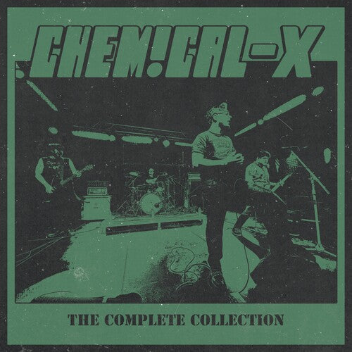 Chemical-X: The Complete Collection