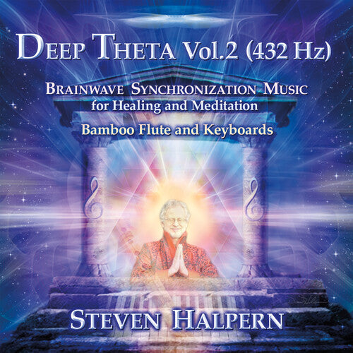 Halpern, Steven: Deep Theta, Vol. 2