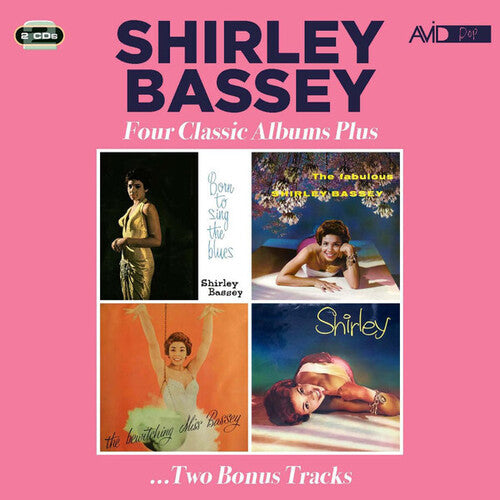 Bassey, Shirley: Four Classic Albums Plus