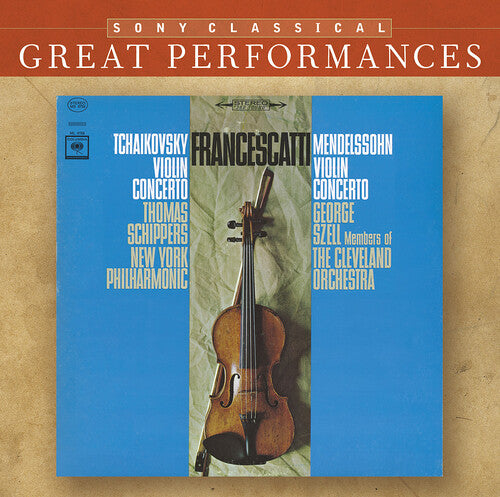 Mendelssohn / Tchaikovsky / Francescatti: Violin Concertos