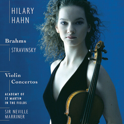 Hahn, Hilary / Brahms / Stravinsky / Amf / Marriner: Violin Concertos