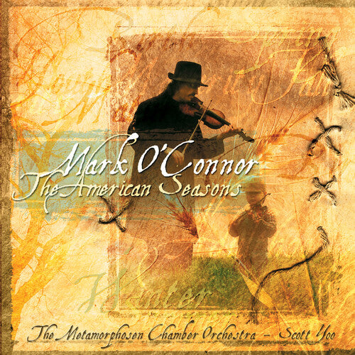 O'Connor, Mark / Metamorphosen Chamber Orch: American Seasons