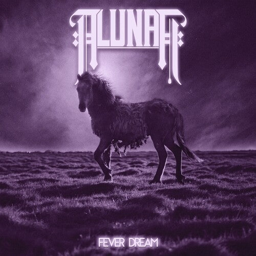 Alunah: Fever Dream