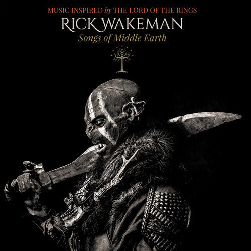 Wakeman, Rick: Songs of Middle Earth - Music Inspired by the Lord of the Rings