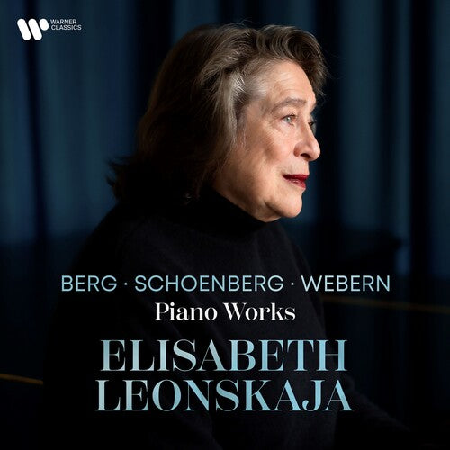 Leonskaja, Elisabeth: Berg, Schoenberg & Webern: Piano Works