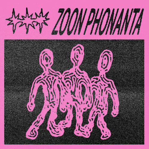 Zoon Phonanta: Zoon Phonanta