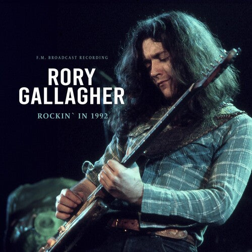 Gallagher, Rory: Rockin' In 1992