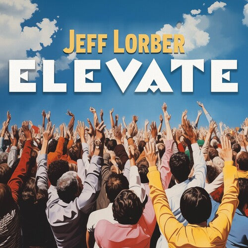 Lorber, Jeff: Elevate