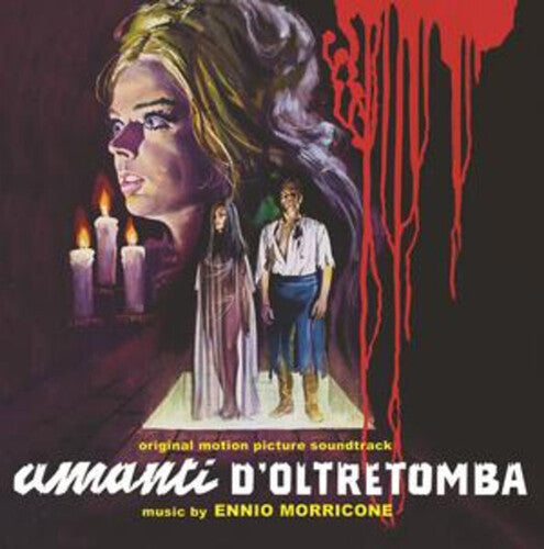 Morricone, Ennio: Amanti D'Oltretomba (Original Soundtrack)